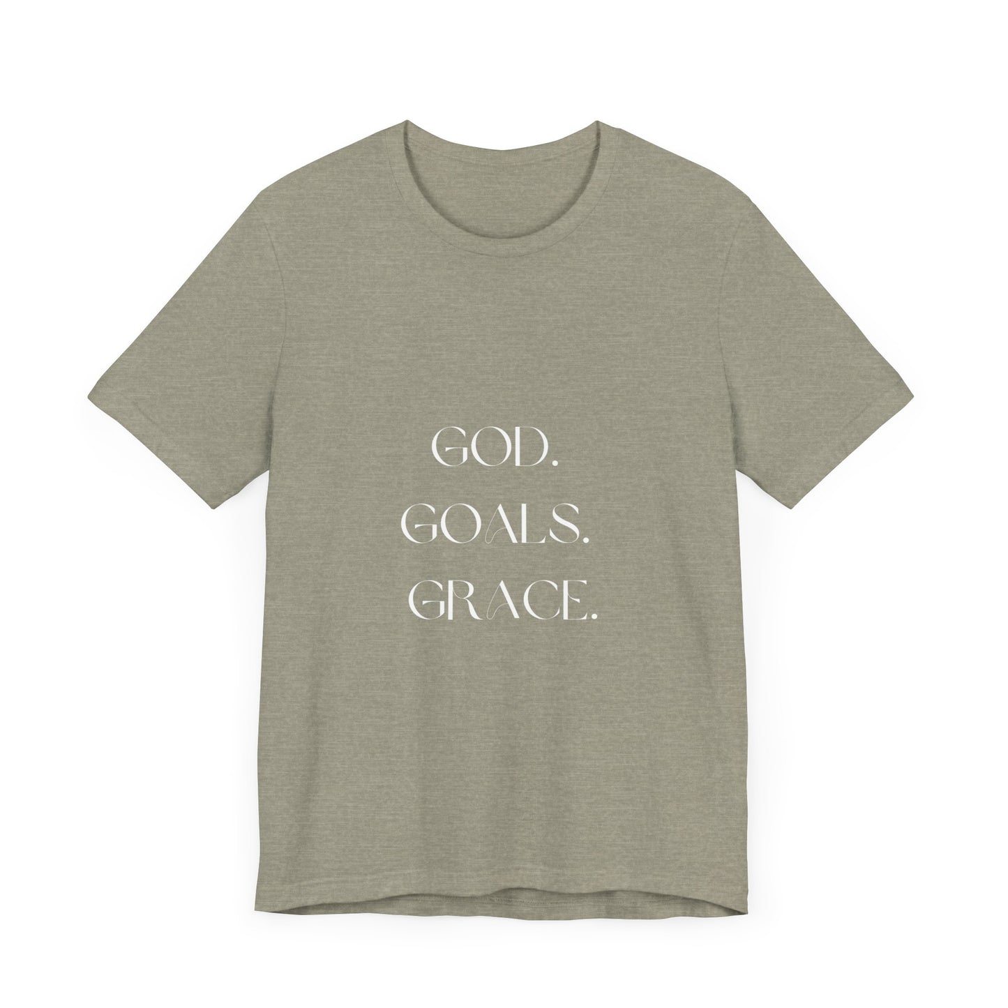 God Goals Grace T-Shirt ( Colors)