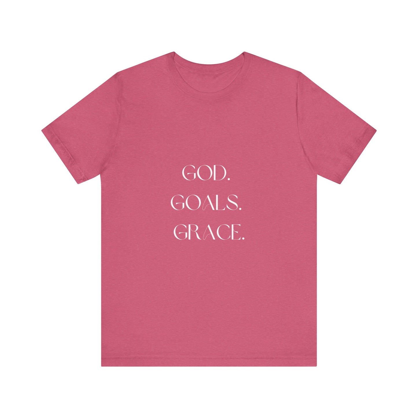 God Goals Grace T-Shirt ( Colors)