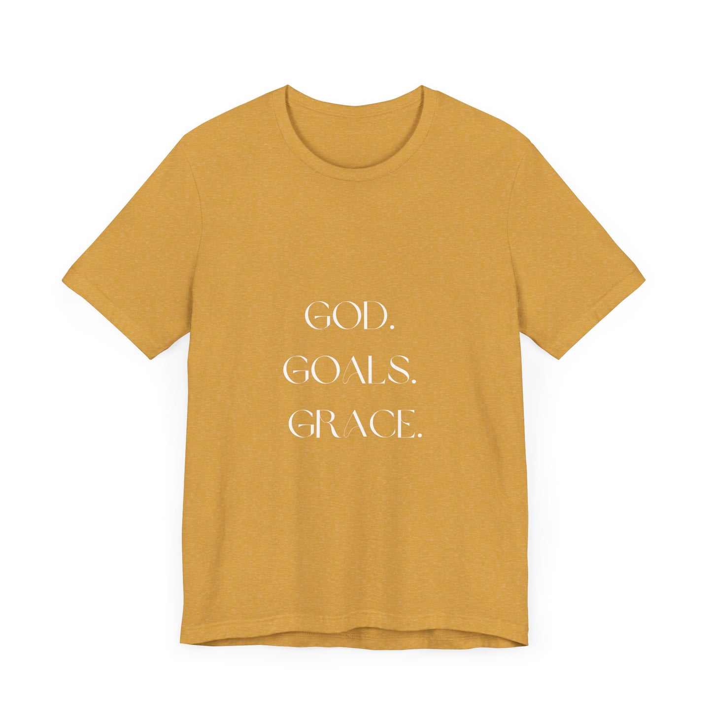 God Goals Grace T-Shirt ( Colors)