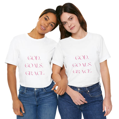 God Goals Grace T-Shirt