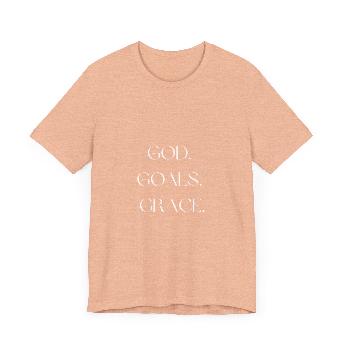 God Goals Grace T-Shirt ( Colors)