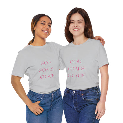 God Goals Grace T-Shirt