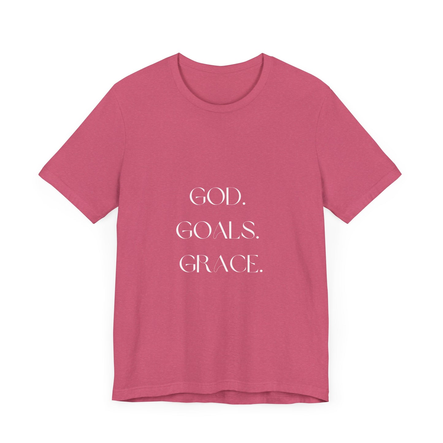 God Goals Grace T-Shirt ( Colors)