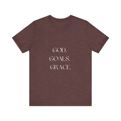 God Goals Grace T-Shirt ( Colors)