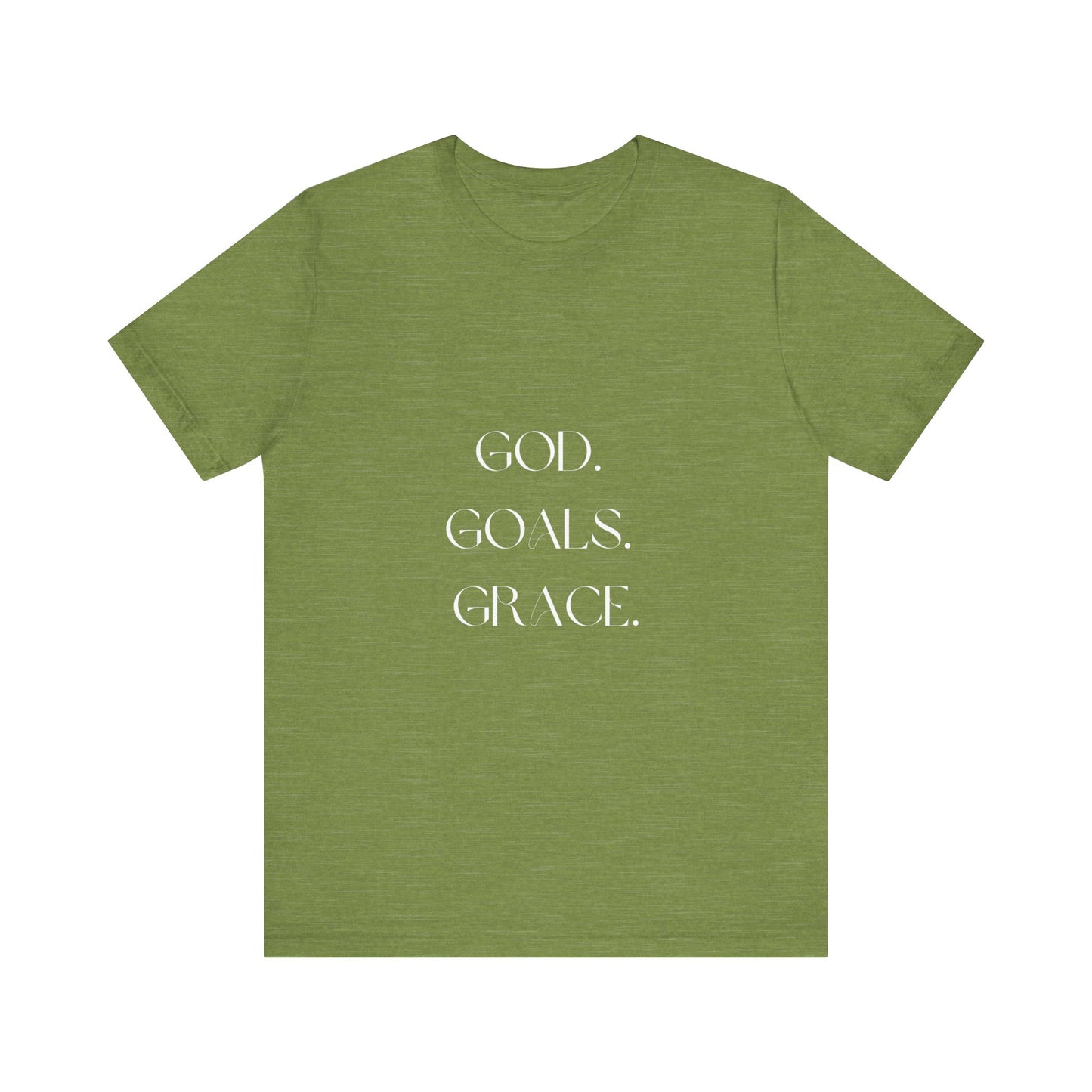 God Goals Grace T-Shirt ( Colors)